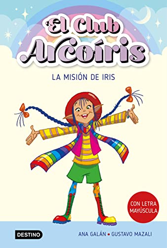 Stock image for EL CLUB ARCORIS. LA MISIN DE IRIS for sale by KALAMO LIBROS, S.L.