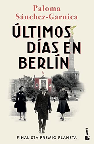 Stock image for Ultimos dias en Berlin for sale by GreatBookPrices