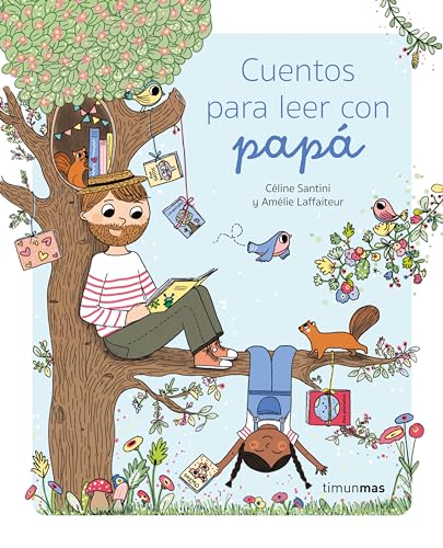Stock image for CUENTOS PARA LEER CON PAP for sale by KALAMO LIBROS, S.L.