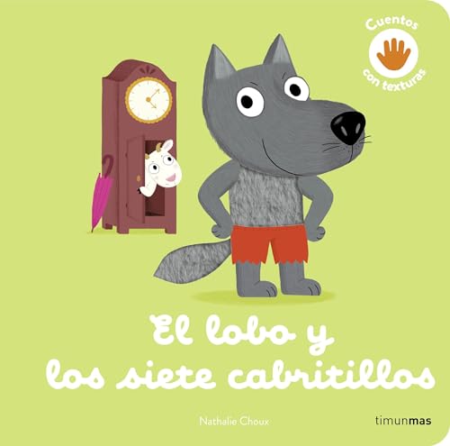 Imagen de archivo de EL LOBO Y LOS SIETE CABRITILLOS. CUENTO CON TEXTURAS a la venta por KALAMO LIBROS, S.L.