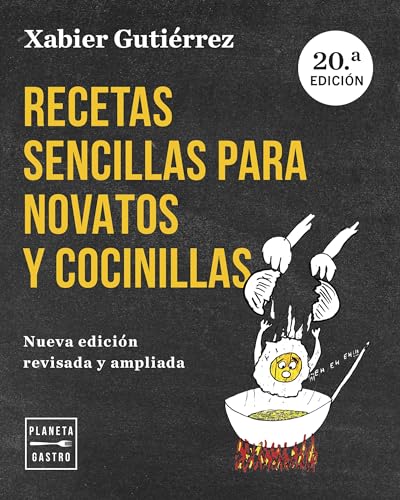 Imagen de archivo de RECETAS SENCILLAS PARA NOVATOS Y COCINILLAS. NUEVA EDICIN ACTUALIZADA a la venta por KALAMO LIBROS, S.L.