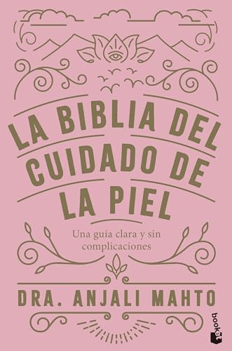 Stock image for LA BIBLIA DEL CUIDADO DE LA PIEL for sale by KALAMO LIBROS, S.L.