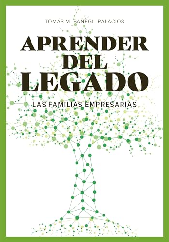 Stock image for Aprender del legado. Las familias empresarias for sale by Agapea Libros