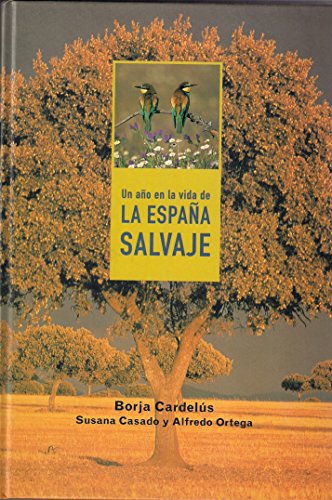 Un año en la vida de la España salvaje