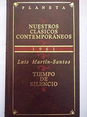 Imagen de archivo de Tiempo De Silencio Martin-Santos, Luis a la venta por VANLIBER