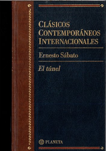 9788408461838: El tunel (clasicos contemporaneos internacionales; vol.3)