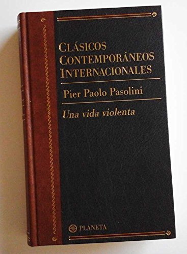 Una Vida Violenta (9788408461906) by Pasolini Pier Paolo