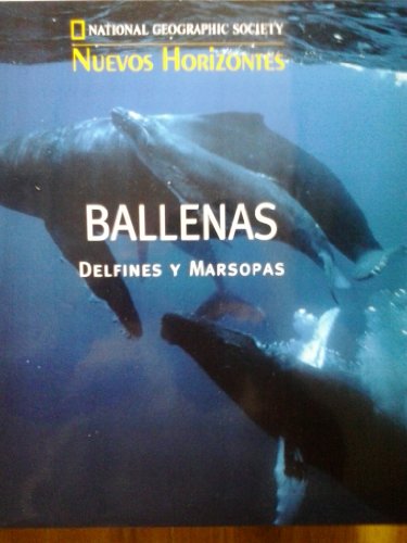 9788408462644: Ballenas, delfines y marsopas (national geographic. nuevos horizontes;