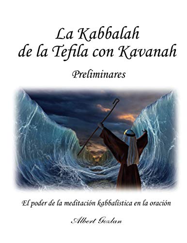 9788409030354: La Kabbalah de la Tefila con Kavanah (Spanish Edition)