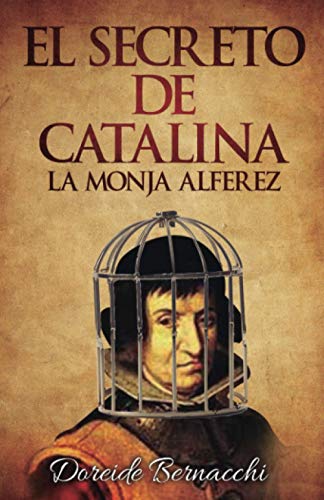 9788409044962: El Secreto de Catalina: La Monja Alfrez (Spanish Edition)