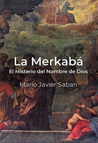 Stock image for La Merkab: El Misterio del Nombre de Dios for sale by GF Books, Inc.