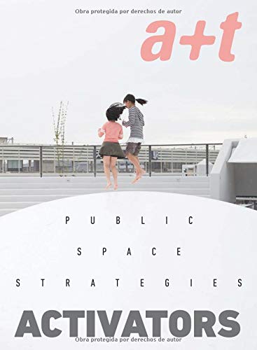 Stock image for ACTIVATORS Public Space Strategies (Strategy) for sale by castlebooksbcn