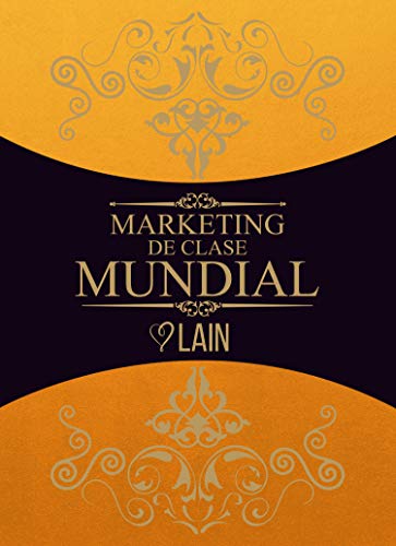 Imagen de archivo de MARKETING DE CLASE MUNDIAL a la venta por Librera Rola Libros