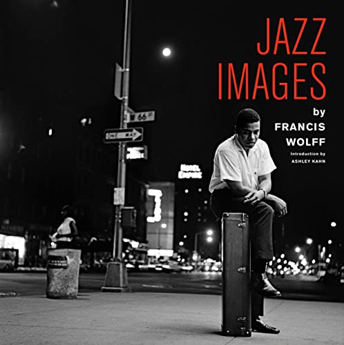 Stock image for Jazz Images by Francis Wolff: Introduction by Ashley Kahn (Jazz Images Series) for sale by Chiron Media