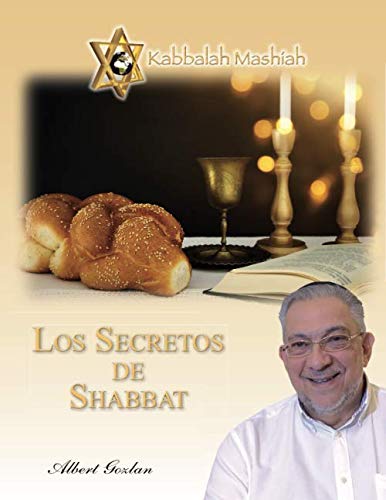 Stock image for LOS SECRETOS DE SHABBAT (Spanish Edition) for sale by SecondSale
