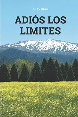 Stock image for Adis los Lmites: La Consciencia Sobrevive (Spanish Edition) for sale by Lucky's Textbooks