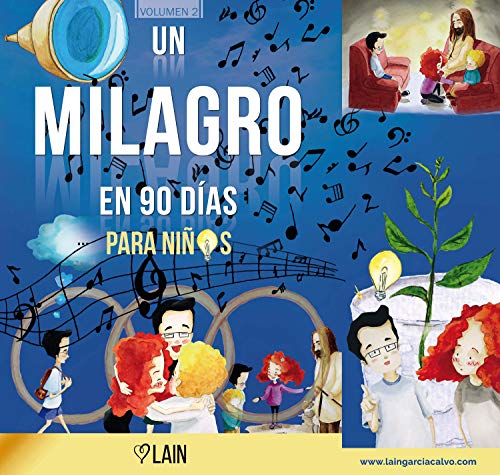 Stock image for UN MILAGRO EN 90 DAS para nios for sale by GF Books, Inc.