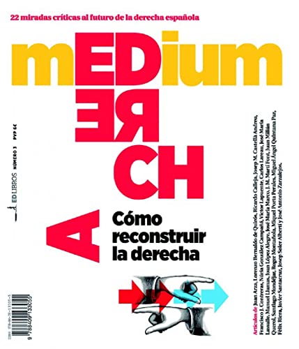 Stock image for MEDIUM 3. CMO RECONSTRUIR LA DERECHA for sale by KALAMO LIBROS, S.L.