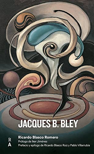 Stock image for Jacques B. Bley for sale by Agapea Libros