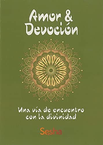 Imagen de archivo de AMOR Y DEVOCIN. Una va de encuentro con la divinidad a la venta por KALAMO LIBROS, S.L.