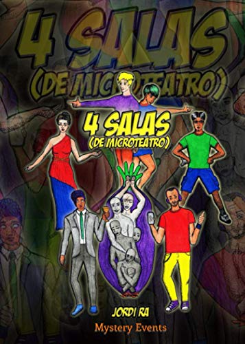 Stock image for 4 Salas: (de Microteatro) (Spanish Edition) for sale by Book Deals