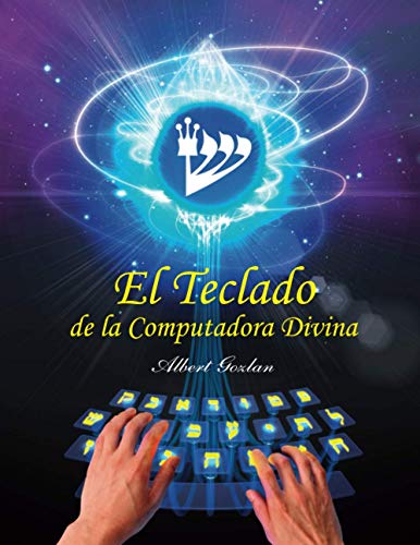 Stock image for El Teclado de la Computadora Divina (Spanish Edition) for sale by Books Unplugged