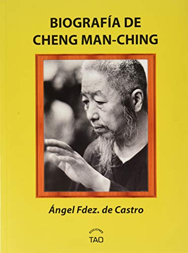 9788409194032: Biografa de Cheng Man-Ching (SIN COLECCION)