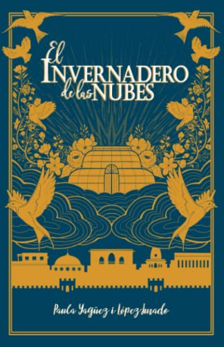 Beispielbild fr El invernadero de las nubes (Spanish Edition) zum Verkauf von Book Deals