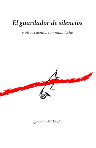 Imagen de archivo de El guardador de silencios (Spanish Edition) a la venta por Lucky's Textbooks