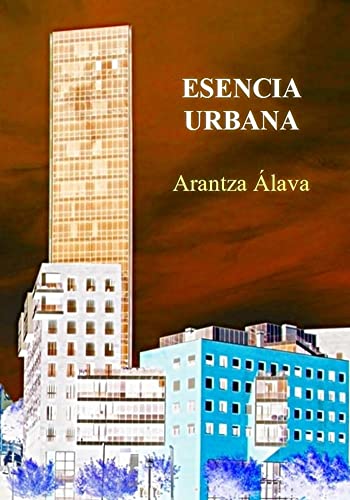 Imagen de archivo de ESENCIA URBANA a la venta por AG Library