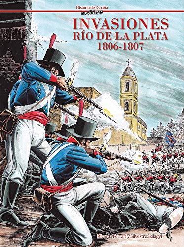 Stock image for INVASIONES. RIO DE LA PLATA 1806-1807 for sale by Antrtica
