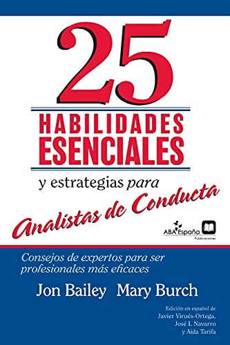 Beispielbild fr 25 Habilidades esenciales y estrategias para analistas de conducta zum Verkauf von PBShop.store US