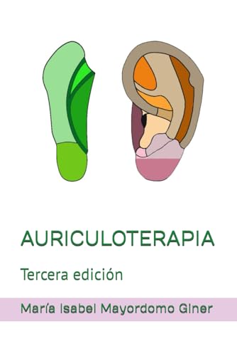 Beispielbild fr AURICULOTERAPIA: Tercera edicin (Spanish Edition) zum Verkauf von Book Deals