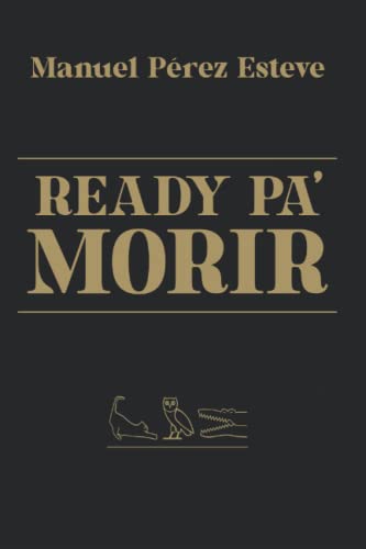 Stock image for READY PA MORIR: 27 (Spanish Edition) for sale by GF Books, Inc.