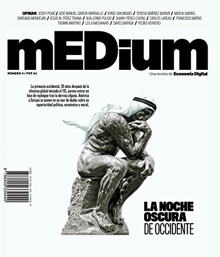 Stock image for MEDIUM NUMERO 9. UNA REVISTA DE ECONOMIA DIGITAL: LA NOCUE OSCURA DE OCCIDENTE for sale by KALAMO LIBROS, S.L.