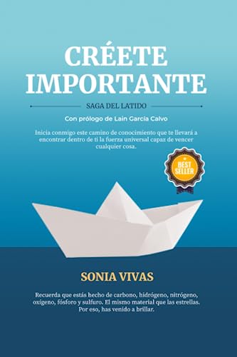 

Créete Importante: Saga Del Latido (spanish Edition)