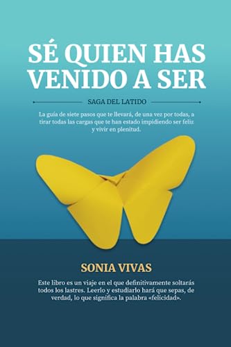 Stock image for S QUIEN HAS VENDO A SER: SAGA DEL LATIDO (Spanish Edition) for sale by Goodwill Southern California