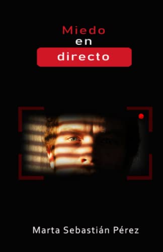 Stock image for Miedo en directo (Spanish Edition) for sale by Lucky's Textbooks