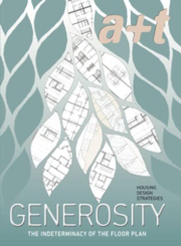 Stock image for The Indeterminacy of the Floor Plan: Generosity. Housing Design Strategies for sale by AG Library