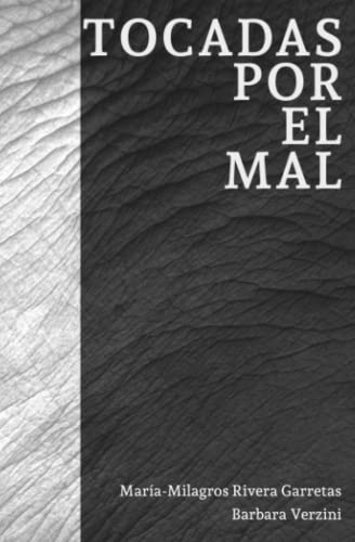 Imagen de archivo de Tocadas por el Mal (A mano) (Spanish Edition) a la venta por GF Books, Inc.