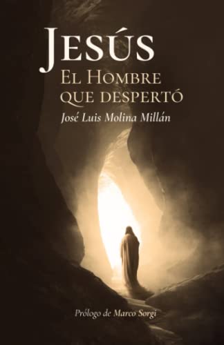 Imagen de archivo de Jess, el hombre que despert (Spanish Edition) a la venta por GF Books, Inc.