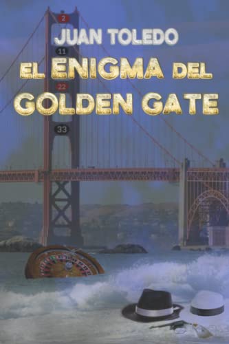 Stock image for El enigma del Golden Gate for sale by WorldofBooks