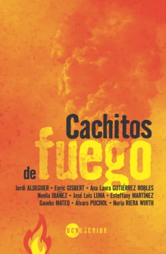 Stock image for Cachitos de fuego (Spanish Edition) for sale by Lucky's Textbooks