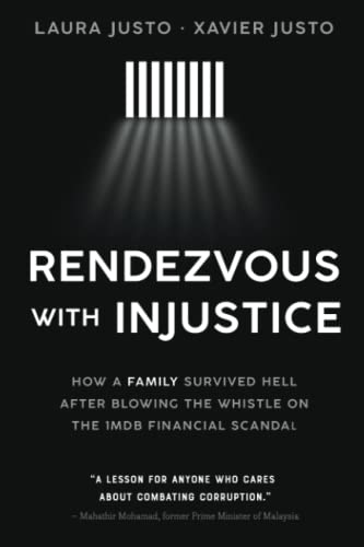 Stock image for Rendezvous with Injustice " How a family survived hell after blowing the whistle on the 1MDB financial scam for sale by AwesomeBooks