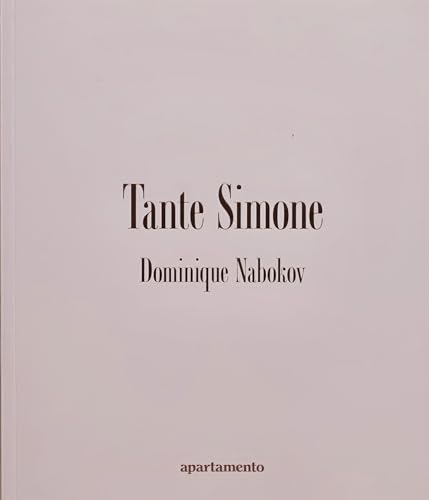 9788409472758: Tante Simone, Dominique Nabokov