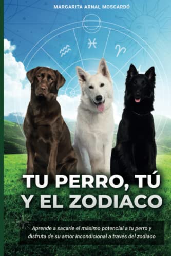 Imagen de archivo de Tu perro, t? y el zod?aco a la venta por PBShop.store US
