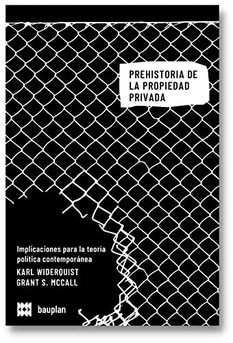 Stock image for PREHISTORIA DE LA PROPIEDAD PRIVADA for sale by KALAMO LIBROS, S.L.