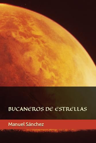 Stock image for Bucaneros de estrellas (Spanish Edition) for sale by California Books