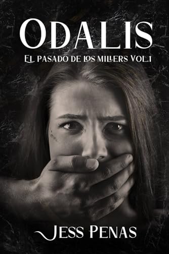 Imagen de archivo de Odalis: El pasado de los Millers (Spanish Edition) a la venta por California Books