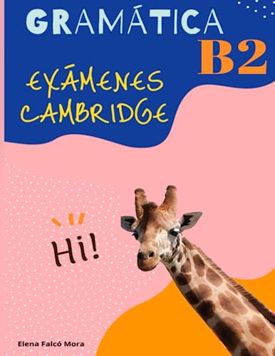 Stock image for GRAMTICA B2 PARA EXMENES CAMBRIDGE (Spanish Edition) for sale by GF Books, Inc.